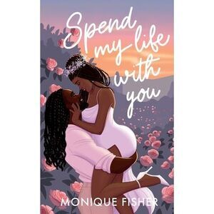 Spend My Life With You -- Fisher